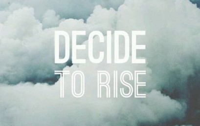 Rise up to meet each challenge, rise up and take accountability, and above all…rise up and become a leader.