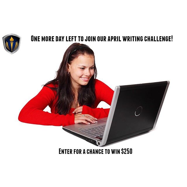 There is one more day left to enter our April Writing Challenge...Enter for your chance to win the $250 prize! You can even become a Featured Writer for HonorSociety.org...Make sure to read the following directions and submit your entries: http://bit.ly/1RoJ9UK