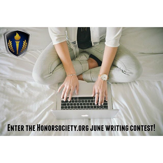 Only three more days left to join our June Writing Challenge…Enter for your chance to win the $250 prize! You can even become a Featured Writer for HonorSociety.org…Make sure to read the following directions and submit your entries: http://bit.ly/1RoJ9UK