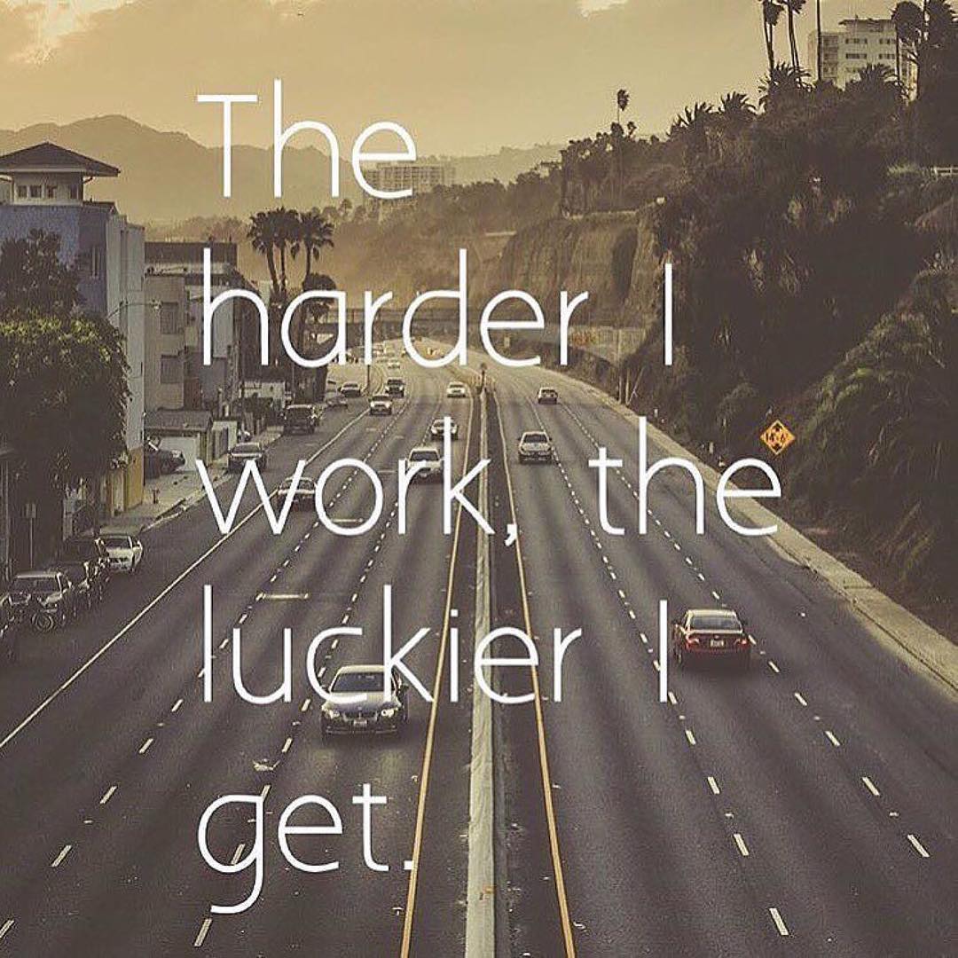 This rings true to any hard worker that has ever been called "lucky"